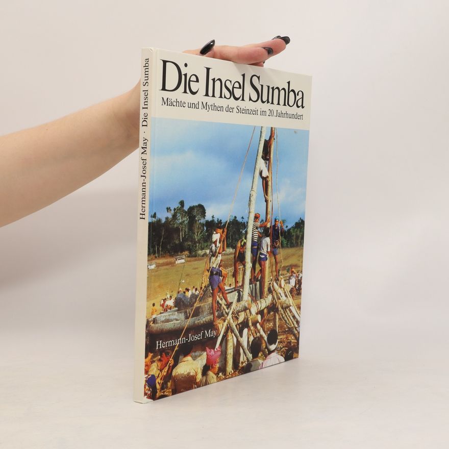 Hermann Josef May Die Insel Sumba