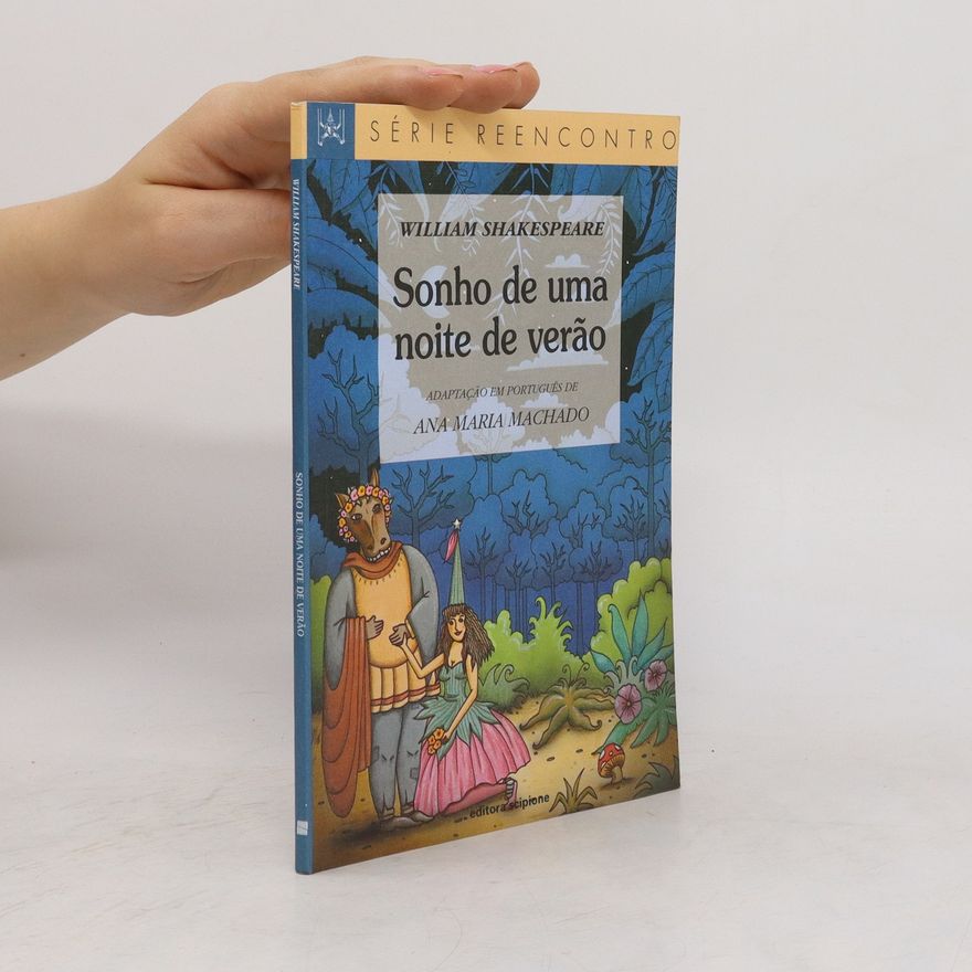Ana Maria Machado Sonho de uma noite de verão