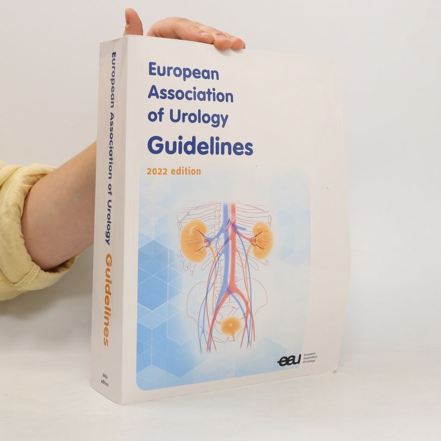 Autorenkollektiv European Associtaion of Urology. Guidelines