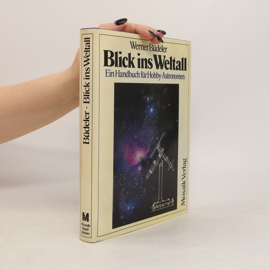 Werner Büdeler Blick ins Weltall