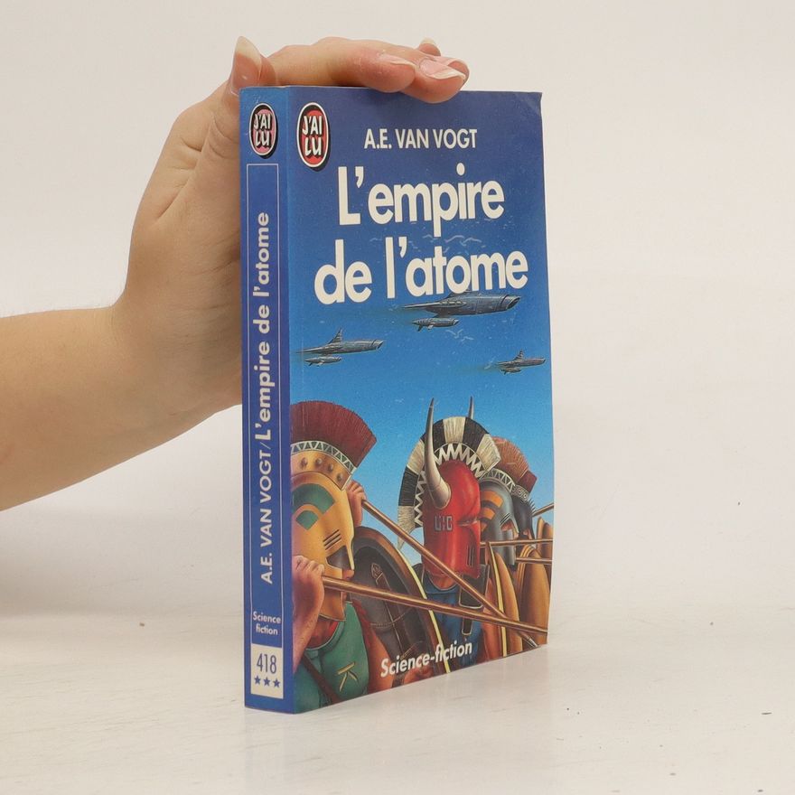 A. E. van Vogt L'empire de l'atome