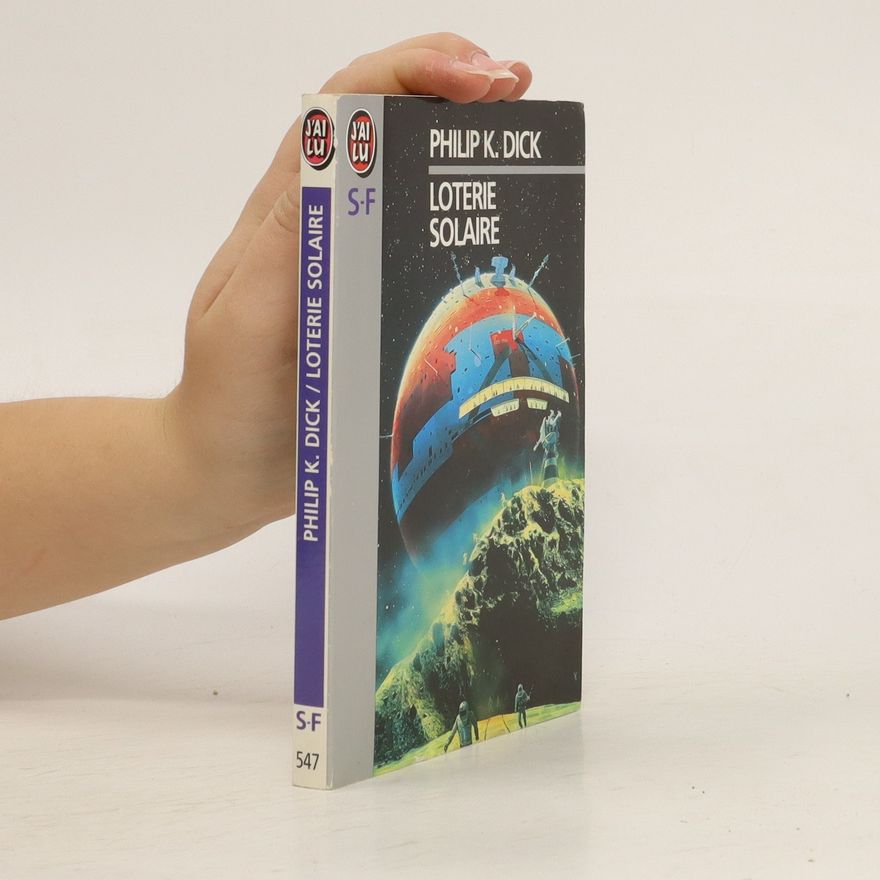 Philip K. Dick Loterie solaire