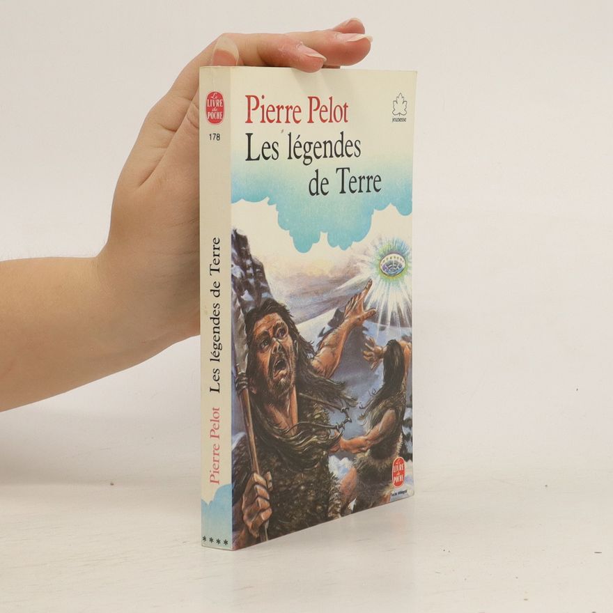 Pierre Pelot Les légendes de Terre