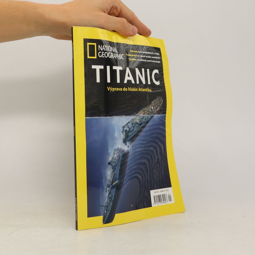 Kolektív autorov National Geographic. Titanic