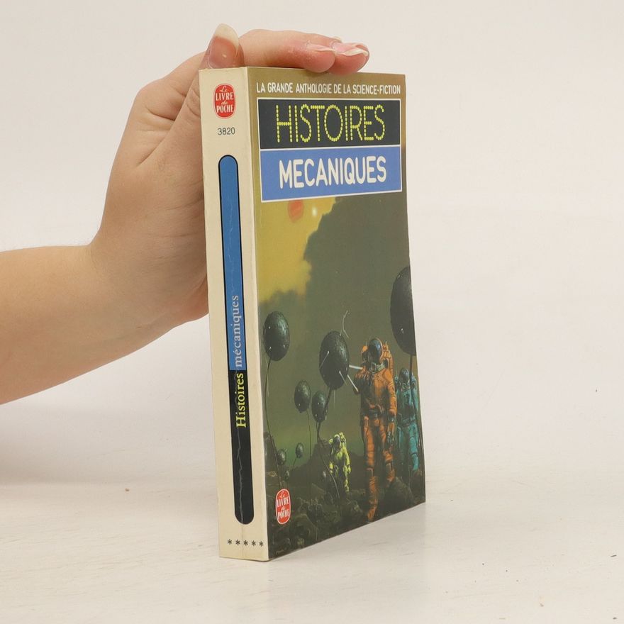 Kolektiv autorů Histoires mécaniques