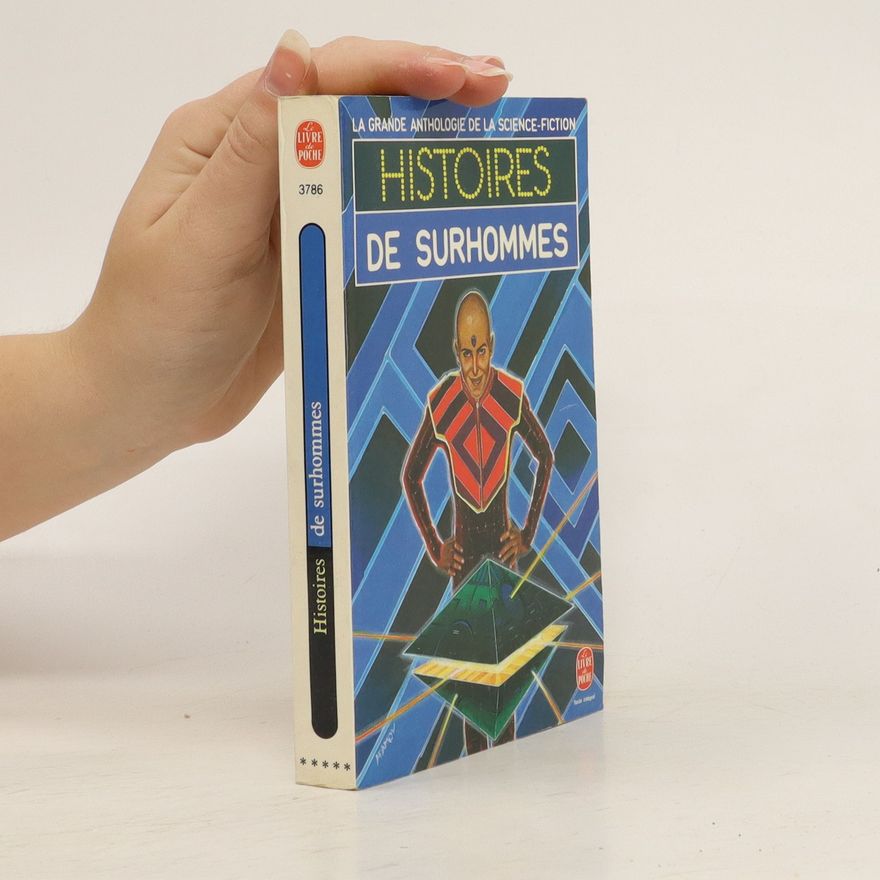 Demètre Ioakimidis Histoires de surhommes