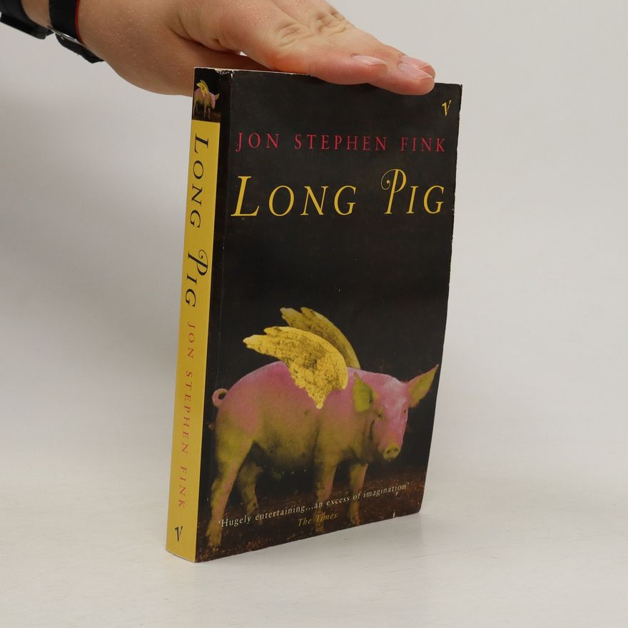 Jon S. Fink Long Pig