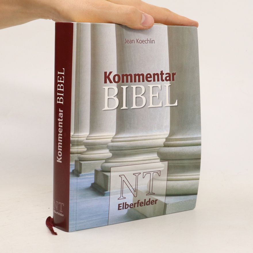 Jean Koechlin Kommentar Bibel