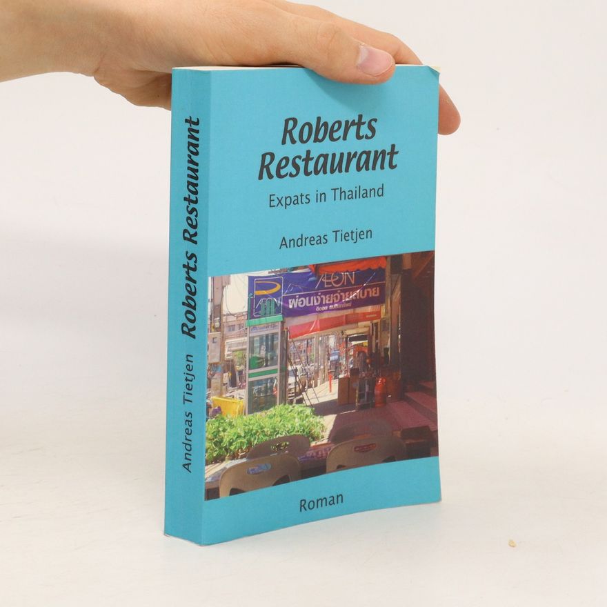 Andreas Tietjen Roberts Restaurant