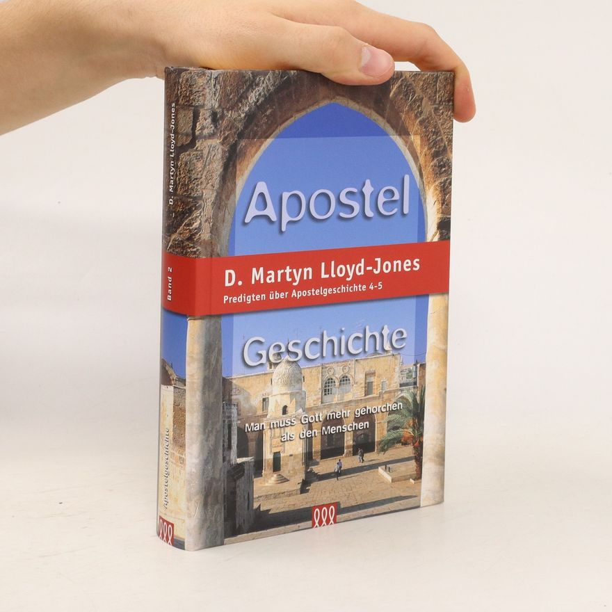 David Martyn Lloyd-Jones Apostel Geschichte