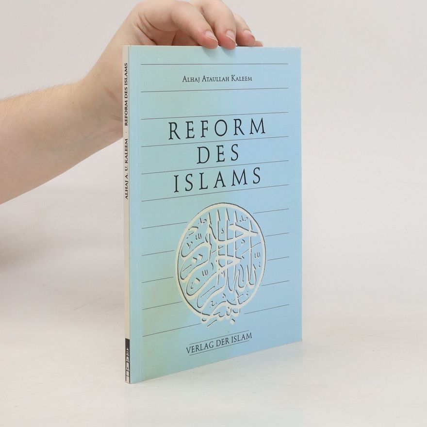 Alhaj Ataullah Kaleem Reform des Islams