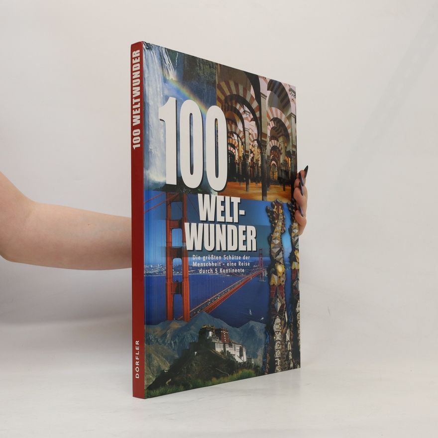 Manfred Leier 100 Weltwunder