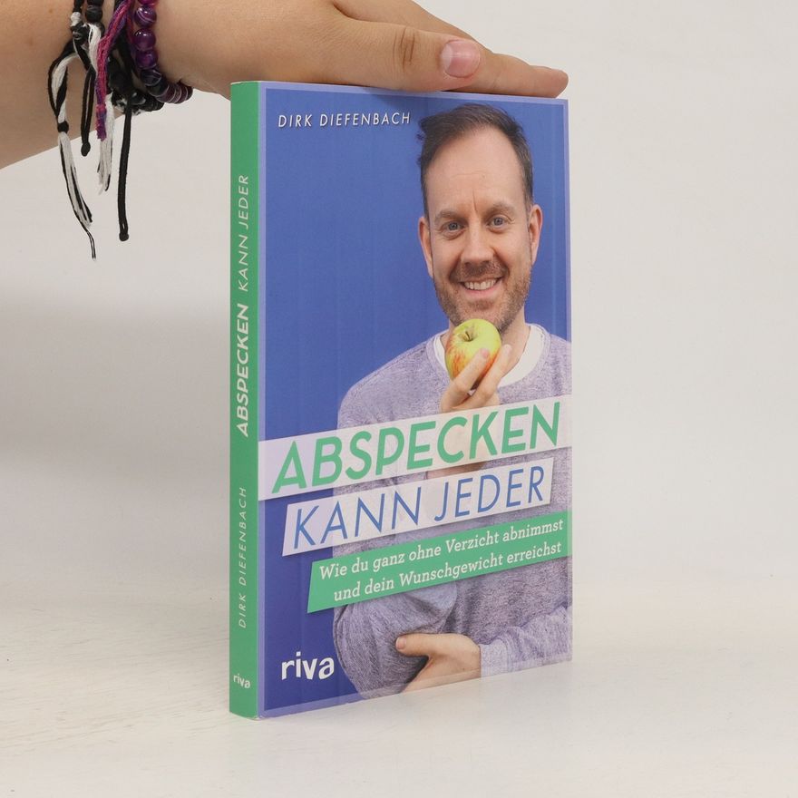 Dirk Diefenbach Abspecken kann jeder