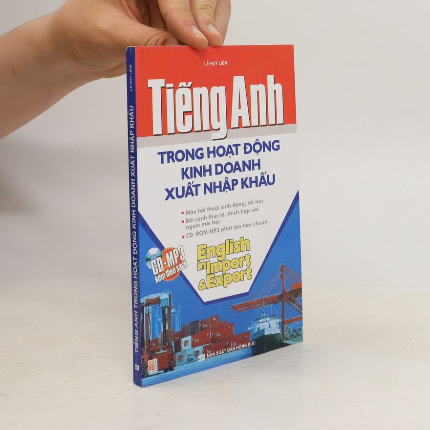 Lê Huy Liêm Tiếng Anh Trong Hoạt Động Kinh Doanh Xuất Nhập Khẩ