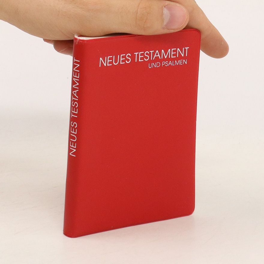 Autorenkollektiv Neues Testament und Psalmen