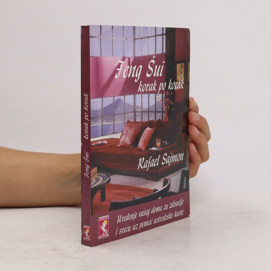Rafael Sajmon Feng Sui korak po korak