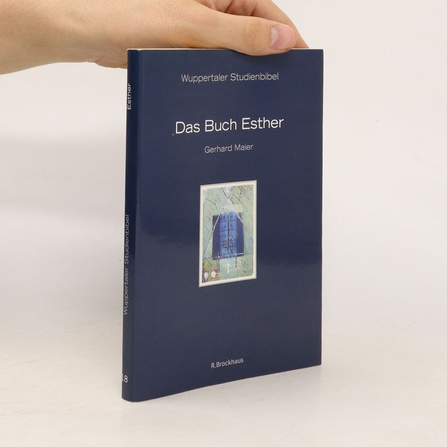 Gerhard Maier Das Buch Esther