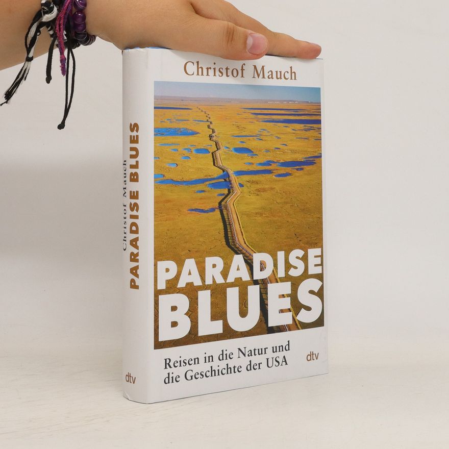 Christof Mauch Paradise Blues