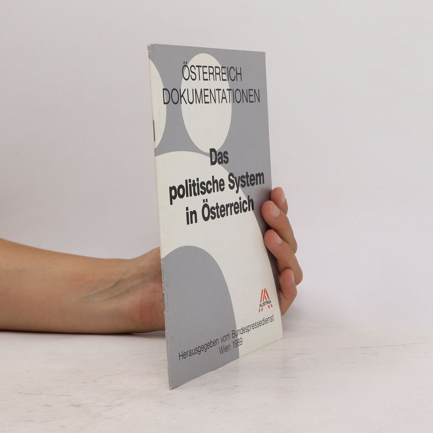 Autorenkollektiv Das politische System in Österreich