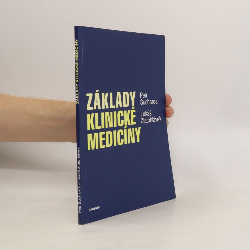 Lukáš Zlatohlávek Základy klinické medicíny