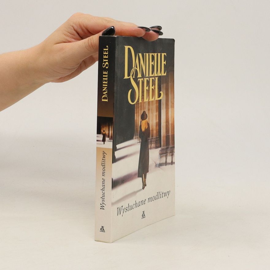 Danielle Steel Wysłuchane modlitwy