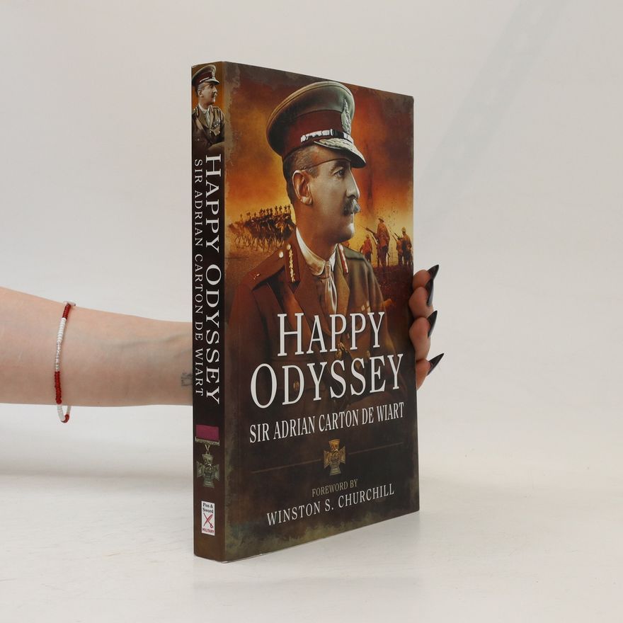 Adrian Carton de Wiart Happy Odyssey