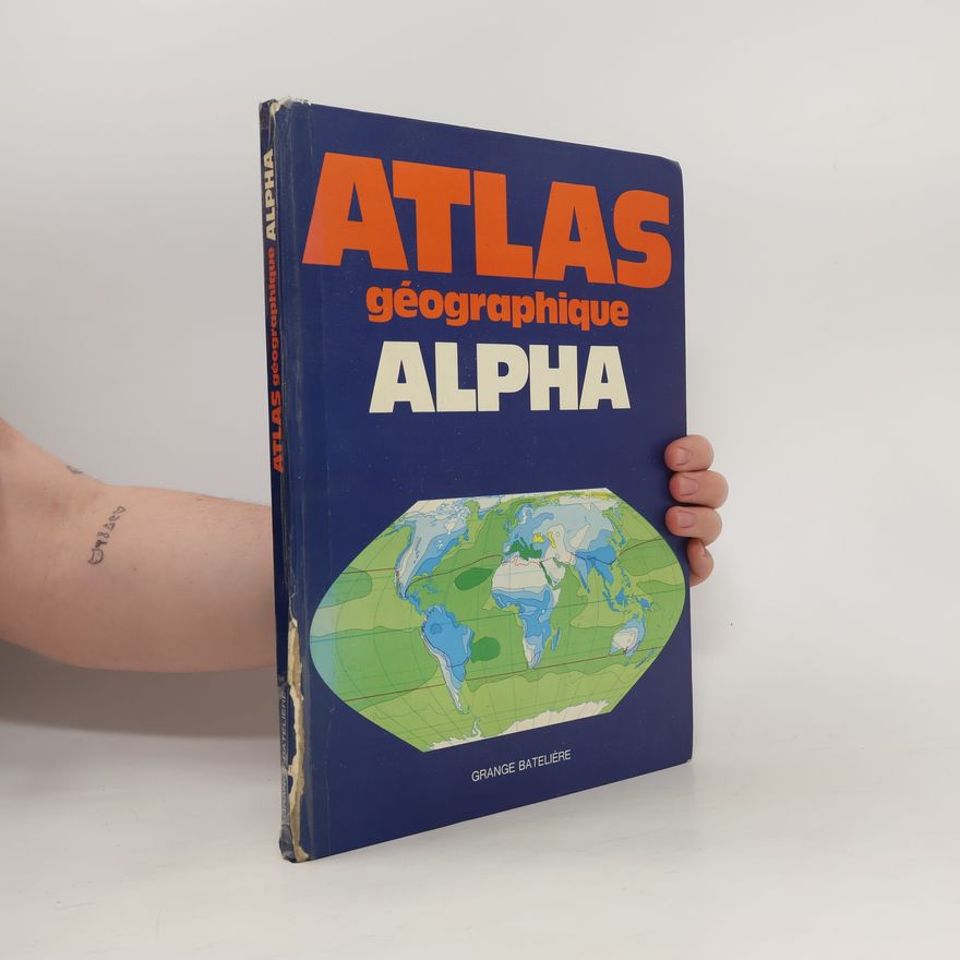 Various authors Atlas géographique Alpha