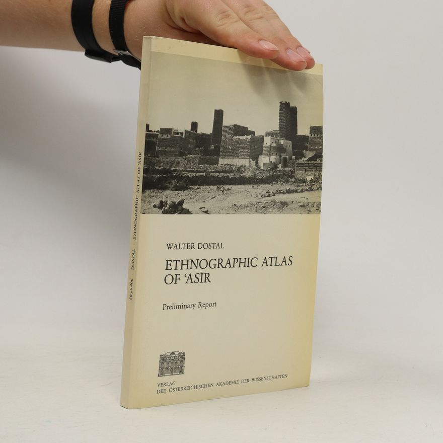 Walter Dostal Ethnographic atlas of ʿAsīr