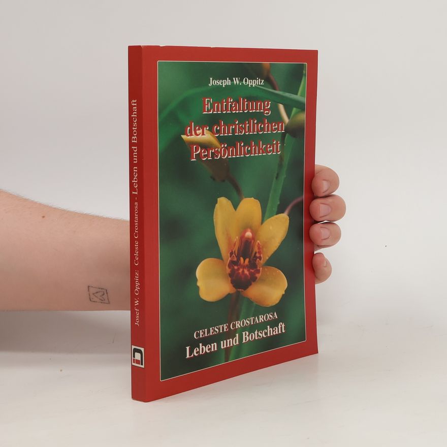 Joseph W. Oppitz Entfaltung der christlichen Persönlichkeit