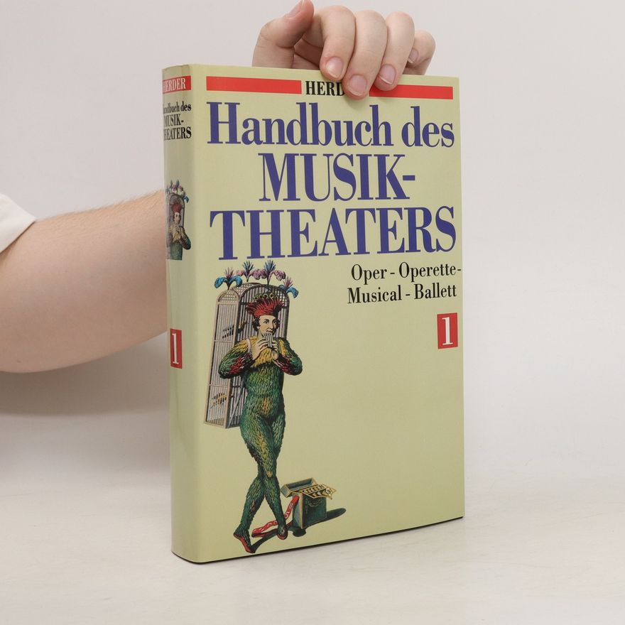 Christian Scholz Handbuch des Musiktheaters 1