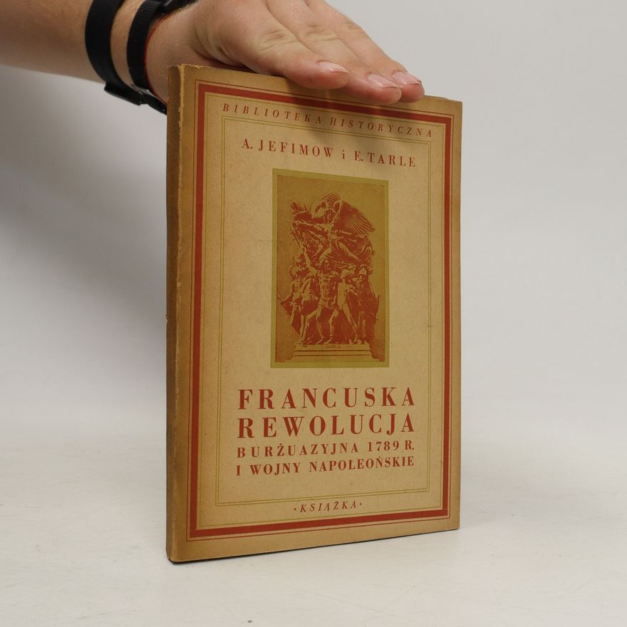 E. Tarle Francuska Rewolucja