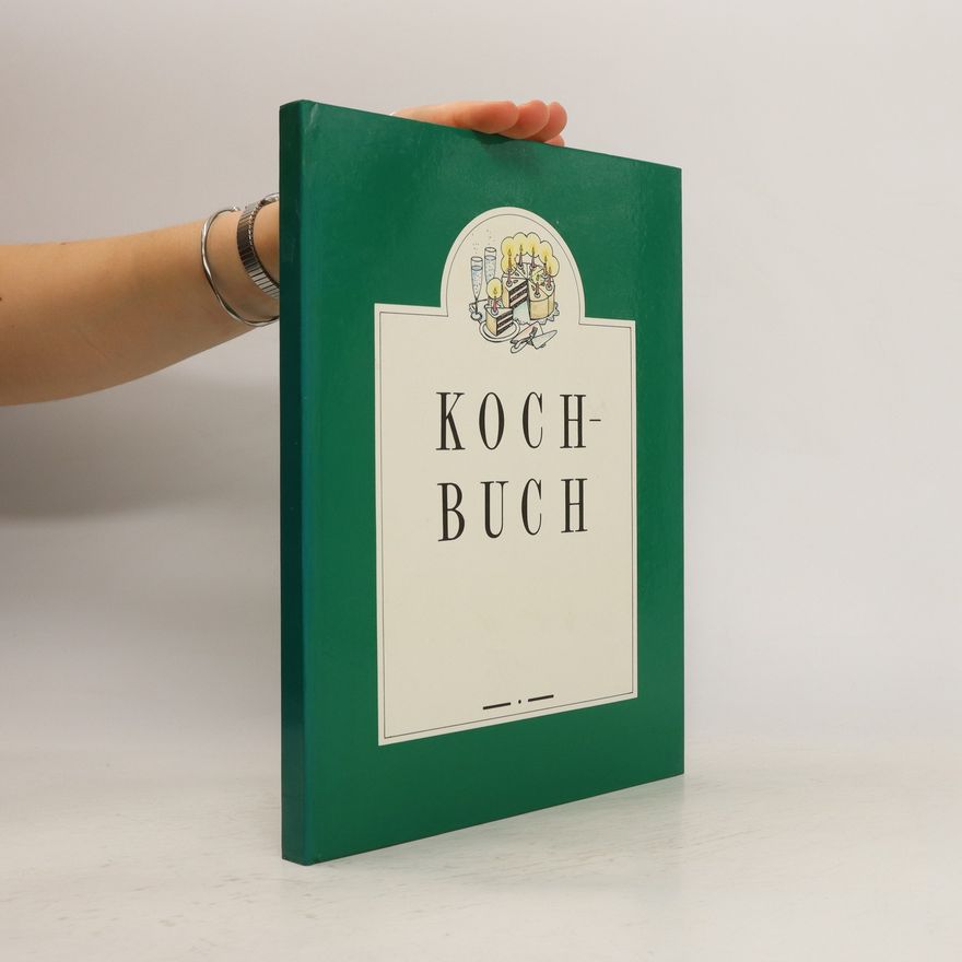 Kolektiv autorů Kochbuch