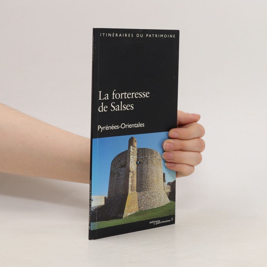 Autorenkollektiv La forteresse de Salses