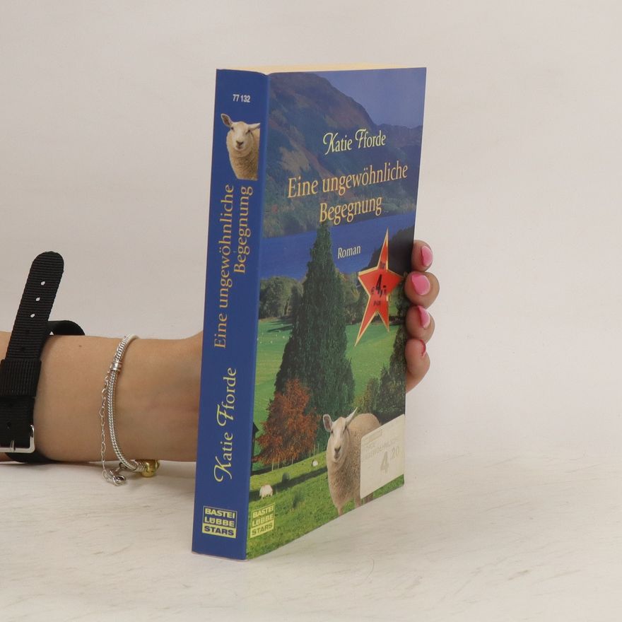 Katie Fforde Eine ungewöhnliche Begegnung