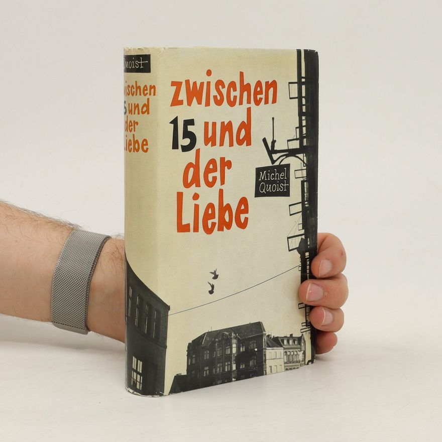 Michel Quoist Zwischen 15 und der Liebe