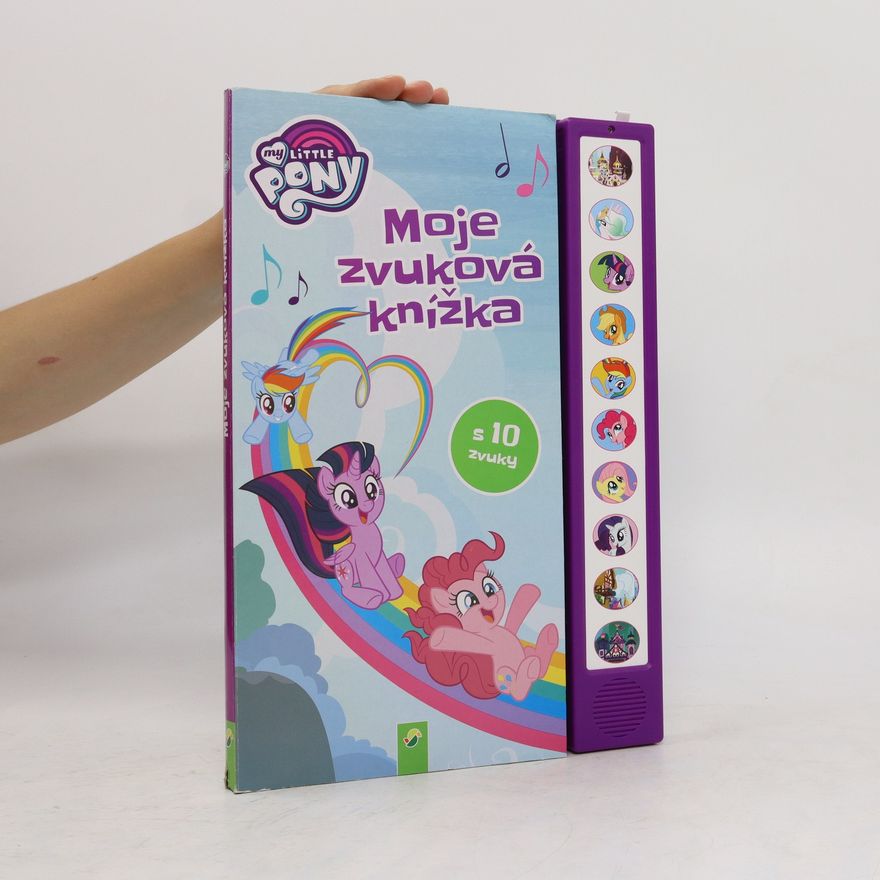 Various authors My Little Pony: Moje zvuková knížka