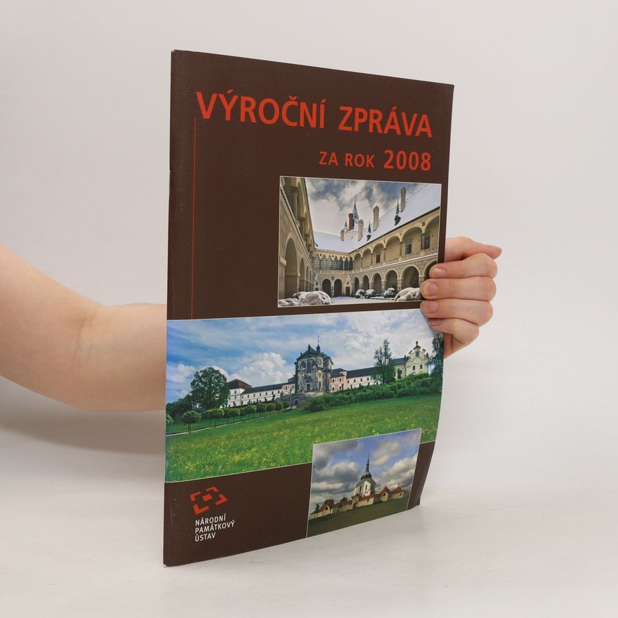 Lucie Ernstová Výroční zpráva za rok 2008. Národní památkový ústav