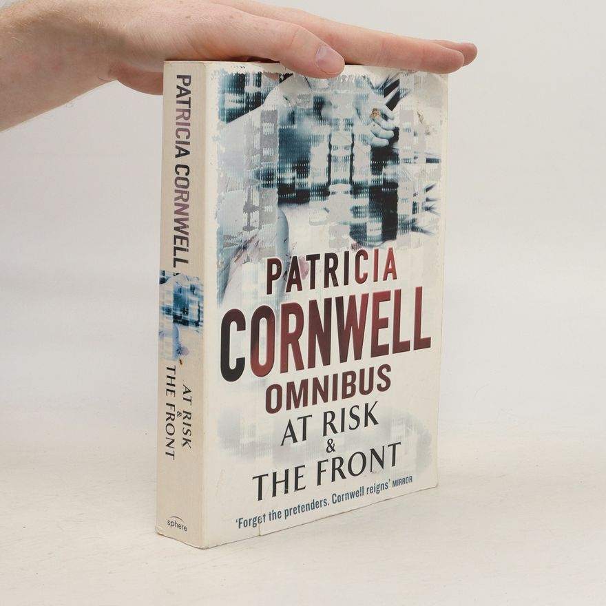 Patricia Cornwell At Risk & the Front