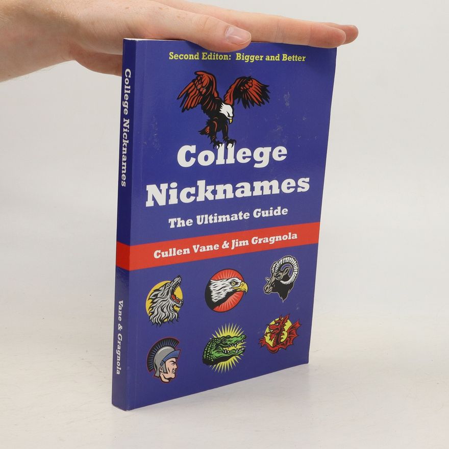 Cullen Vane College Nicknames