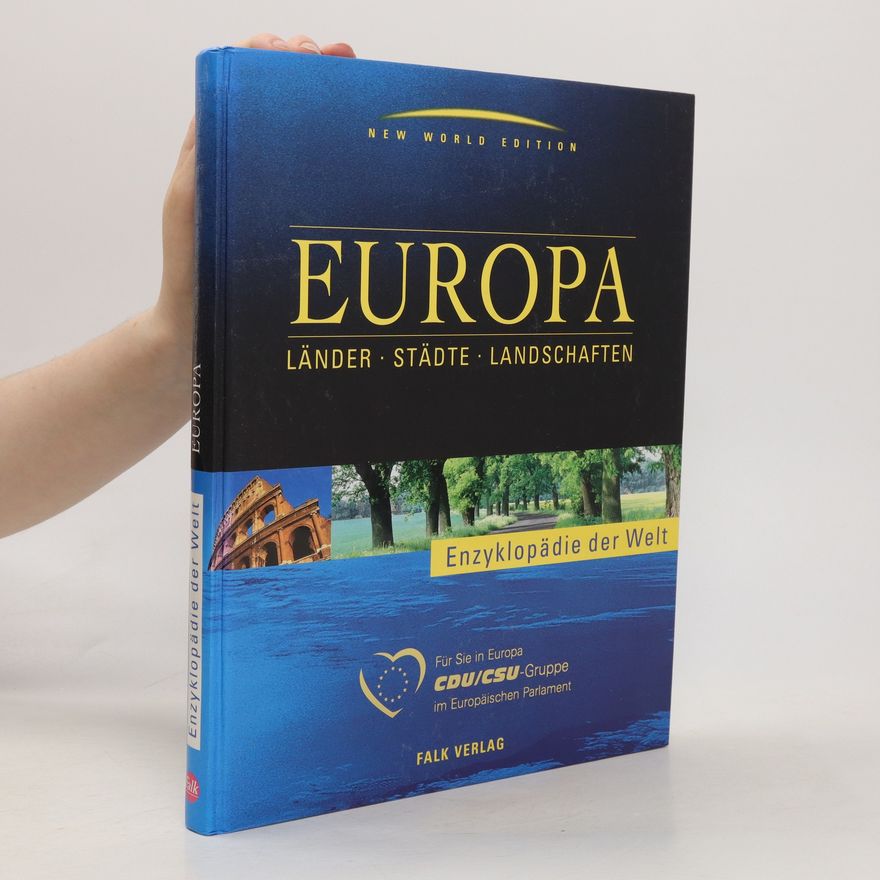 Autorenkollektiv Europa. Länder. Städte. Landschaften.