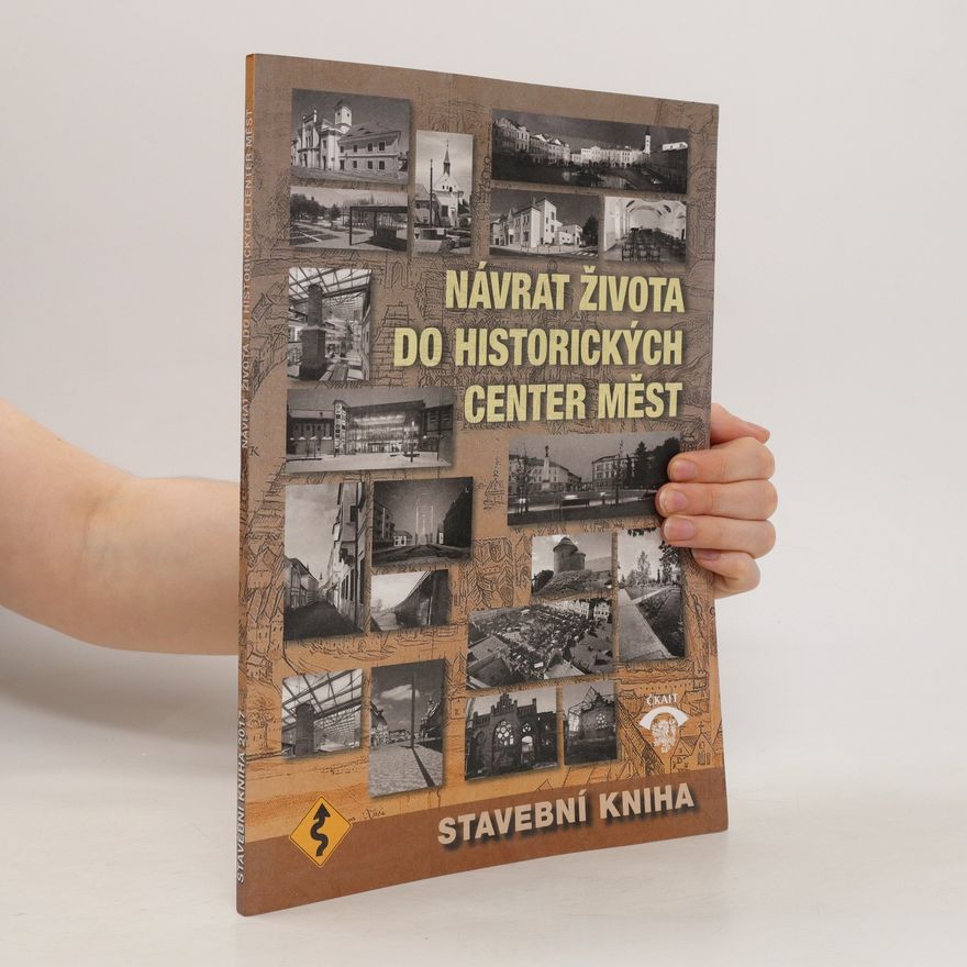 Auteurscollectief Návrat života do historických center měst