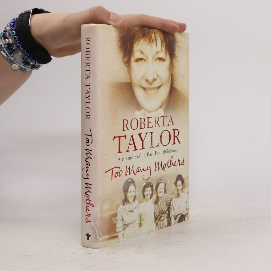 Roberta Taylor Too Many Mothers