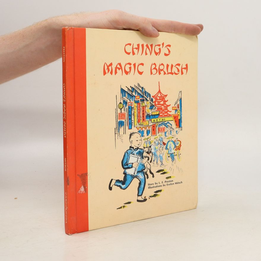Evelyn Mitsch Ching's Magic Brush