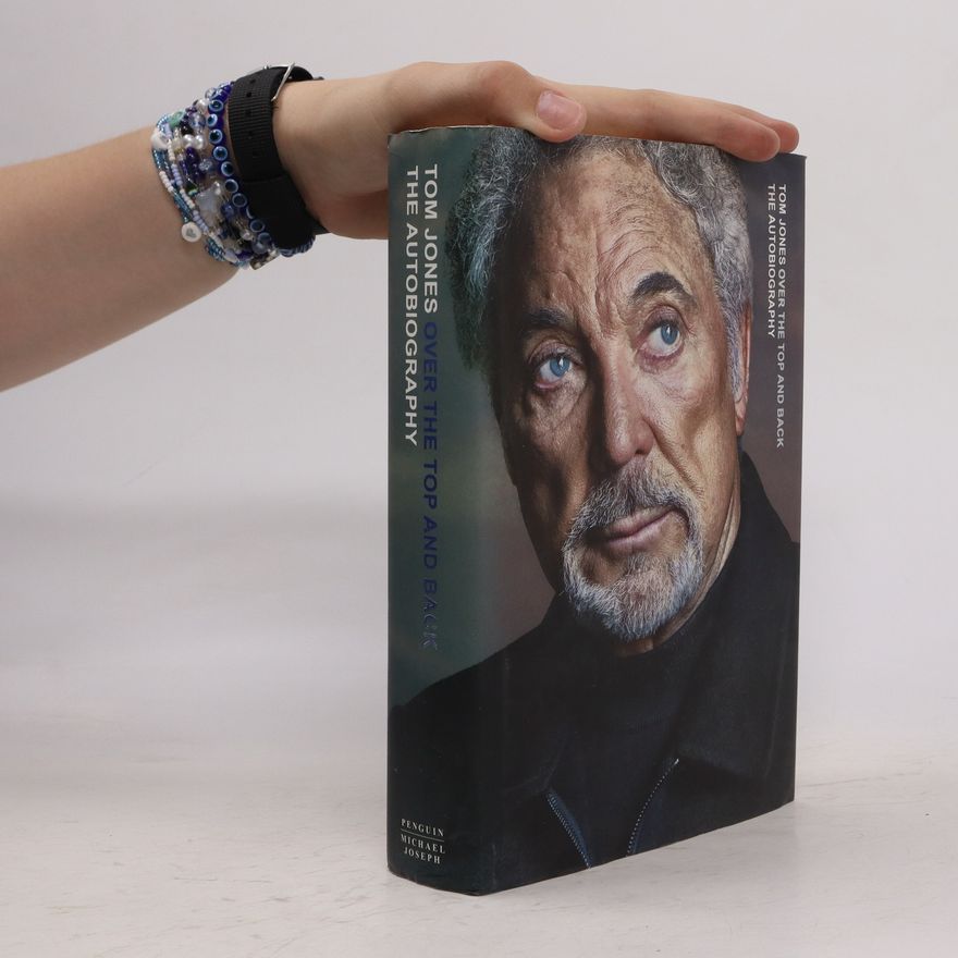 Tom Jones Over the Top and Back
