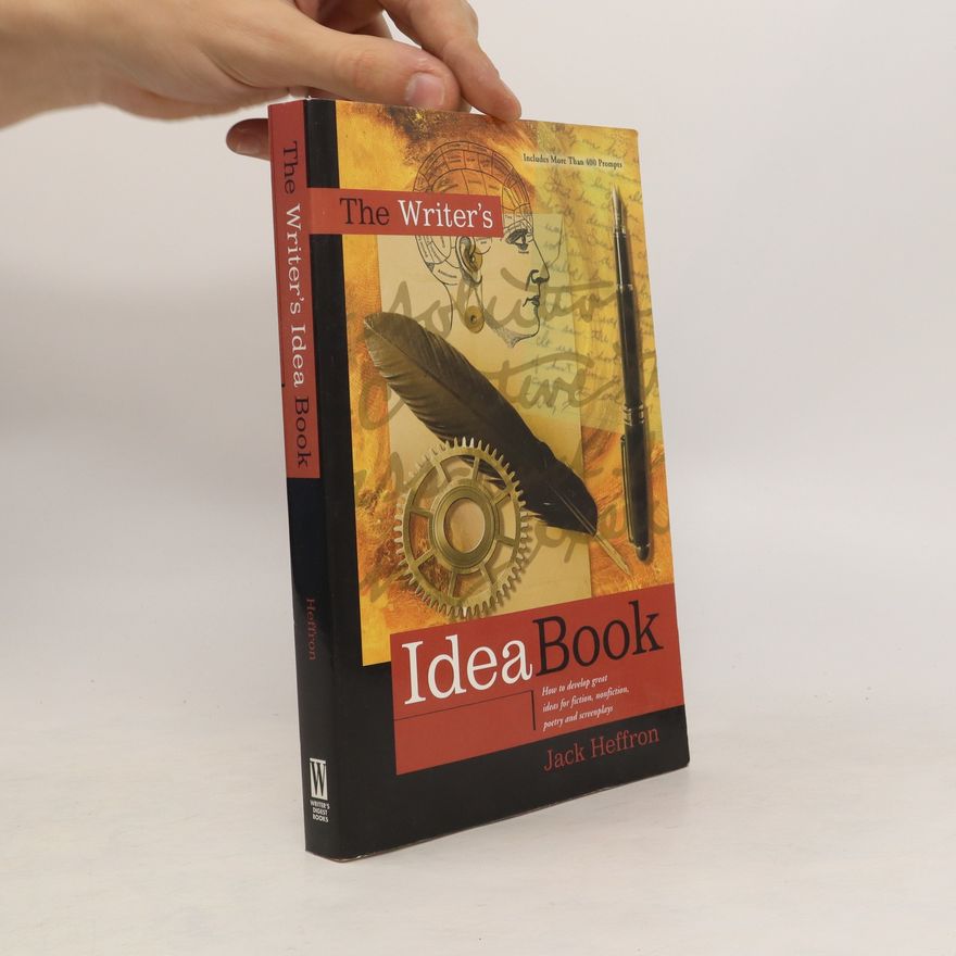 Jack Heffron The Writer's Idea Book