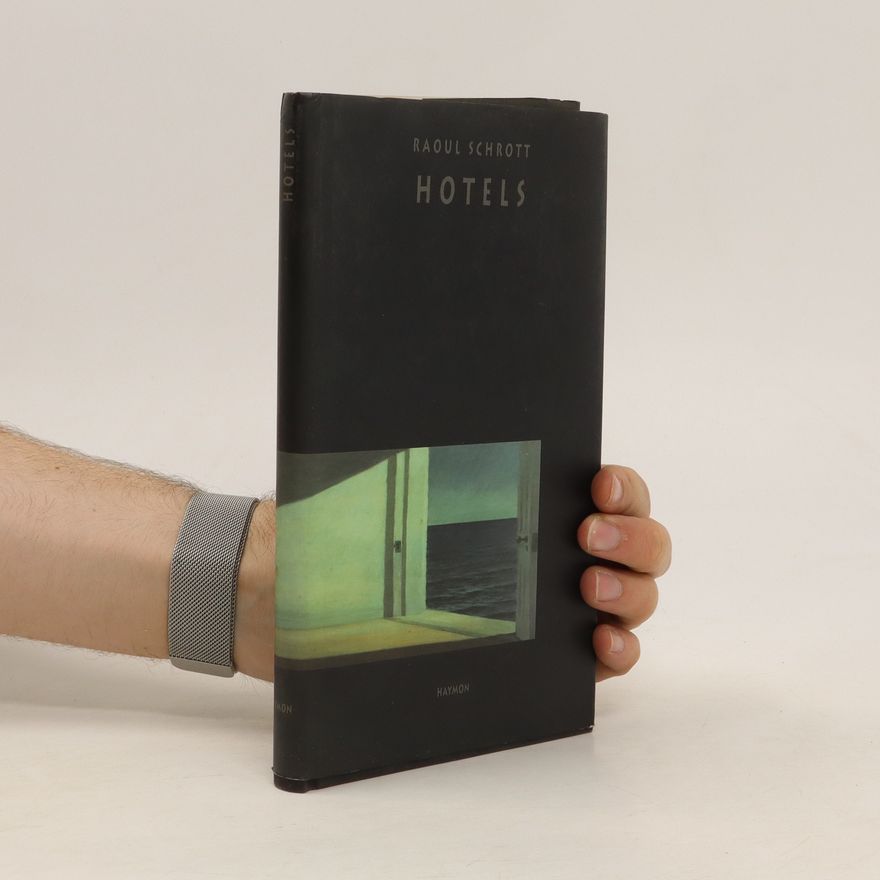 Raoul Schrott Hotels