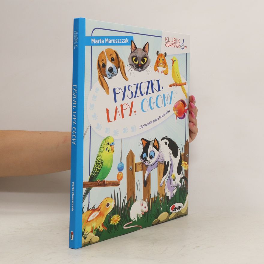 Marta Drapiewska Pyszczki, łapy, ogony