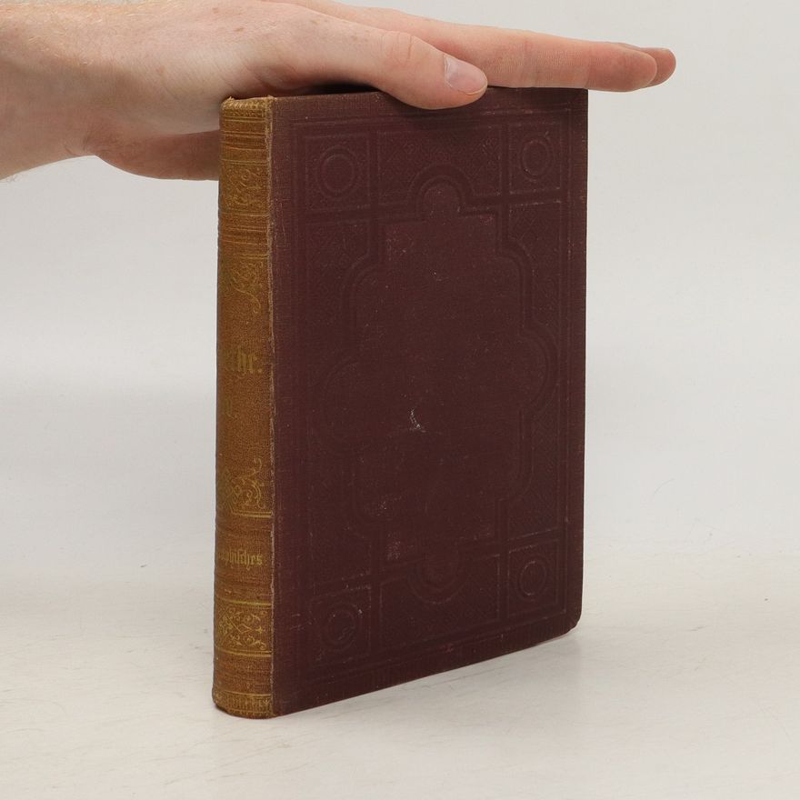 Johann Wolfgang von Goethe Goethes Werke 13