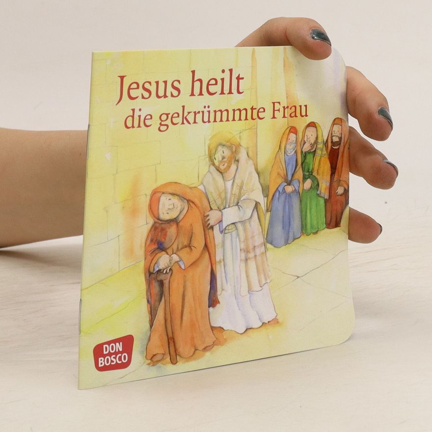 Peter Hitzelberger Jesus heilt die gekrümmte Frau
