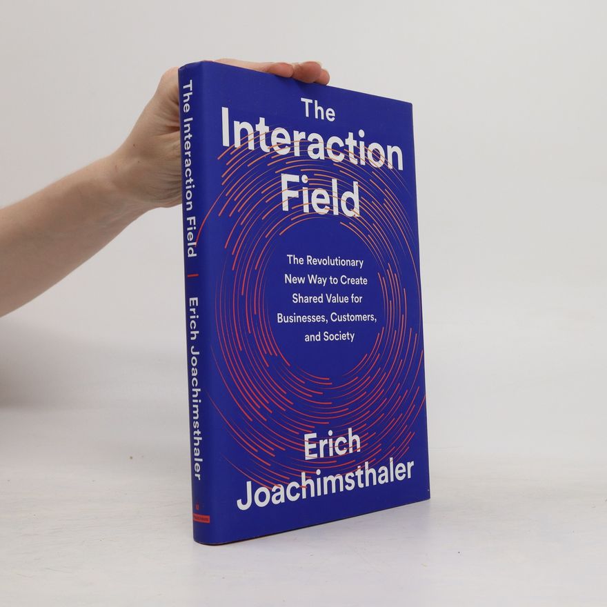 Erich Joachimsthaler The Interaction Field